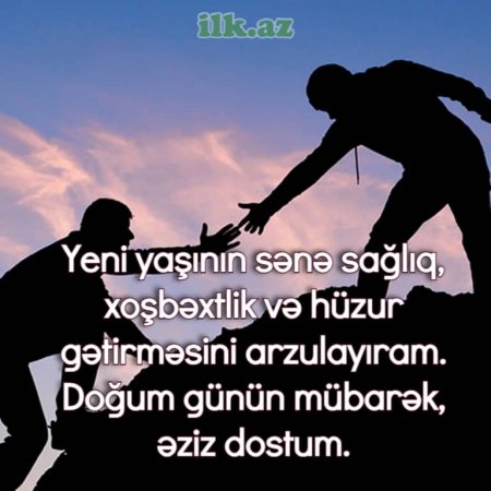 Yeni yaşın xoşbəxtlik, hüzur və sağlamlıq versin. Doğum günün mübarək əziz dostum. Yeni yaşın xoşbəxtlik, hüzur və sağlamlıq versin. Doğum günün mübarək əziz dostum.